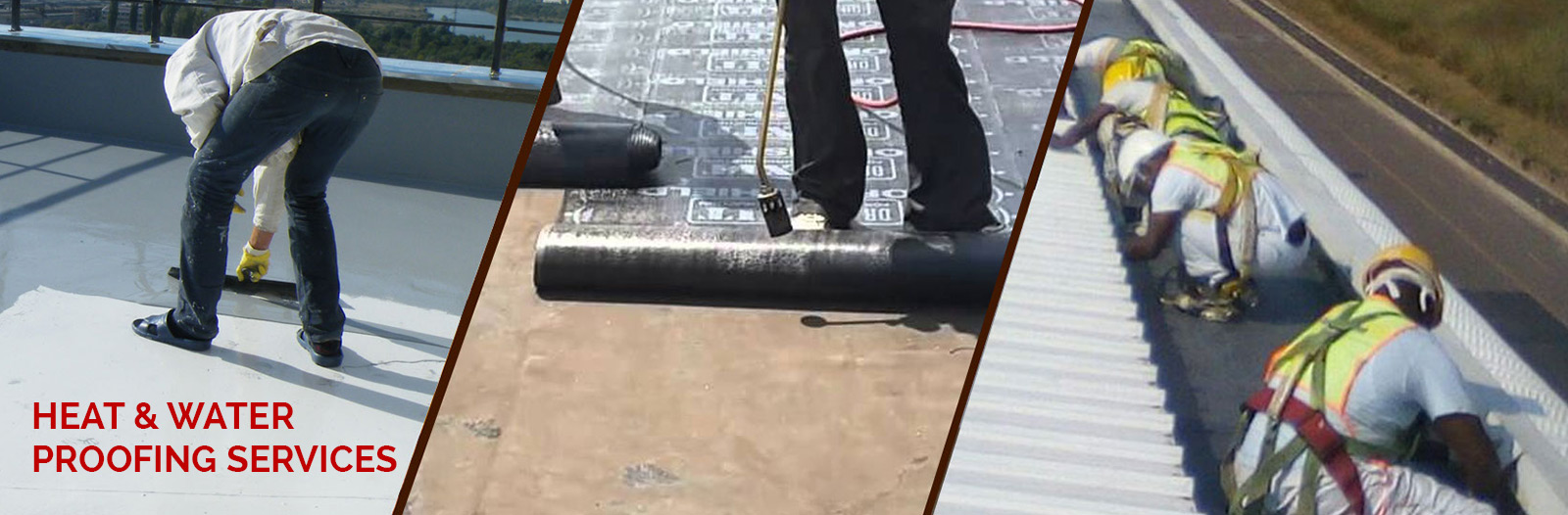 Heat & water proofing